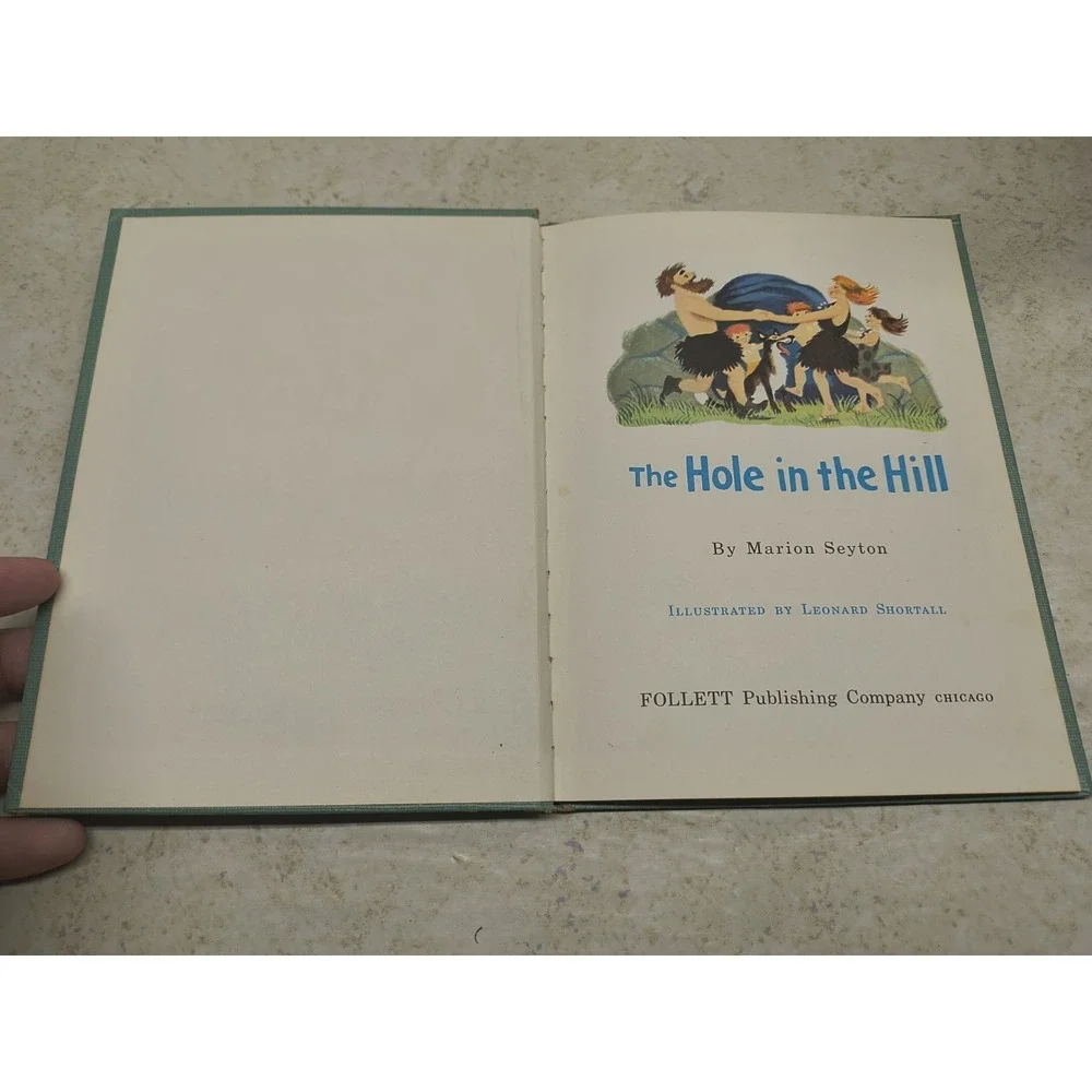 Vintage The Hole in the Hill By Marion Seyton Follet Beginning To Read Book 1960